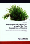 Bryophytes of significant sites in the east Carpathians, Slovakia