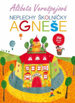 Neplechy školníčky Agneše